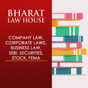 COMPANY LAW, CORPORATE LAWS, BUSINESS LAW, SEBI, SECURITIES, STOCK, FEMA, COMPETITION