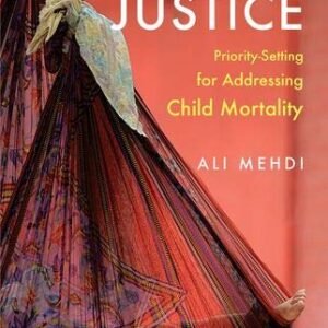 A Shot of Justice – Priority Setting for Addressing Child Mortality