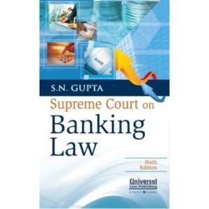 SUPREME COURT ON BANKING LAW, 6/E
