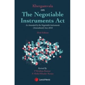 KHERGAMWALA ON NEGOTIABLE INSTRUMENTS ACT 23rd Edition