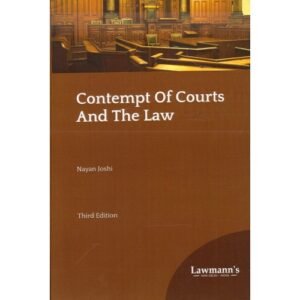 CONTEMPT OF COURTS AND THE LAW