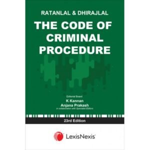 RATANLAL AND DHIRAJLAL’S CODE OF CRIMINAL PROCEDURE