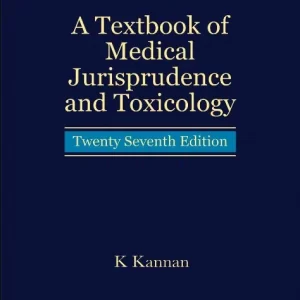 TEXTBOOK OF MEDICAL JURISPRUDENCE AND TOXICOLOGY