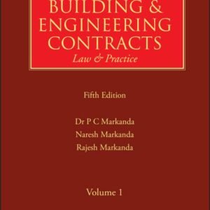 BUILDING AND ENGINEERING CONTRACTS (LAW & PRACTICE), 5/E ( 2 VOLUMES)