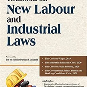 CLP TEXTBOOK ON NEW LABOUR AND INDUSTRIAL LAWS BY DR.BHAGYASHREE A. DESHPANDE