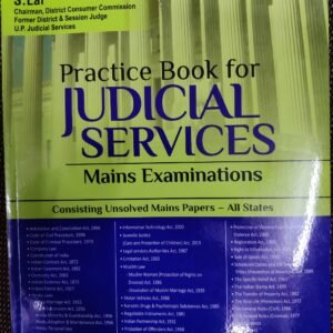 PRACTICE BOOK FOR JUDICIAL SERVICES- MAINS EXAMINATIONS