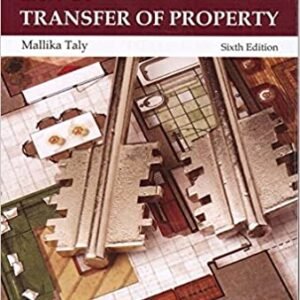 V.P. Sarathi’s LAW OF TRANSFER OF PROPERTY 6th Edition