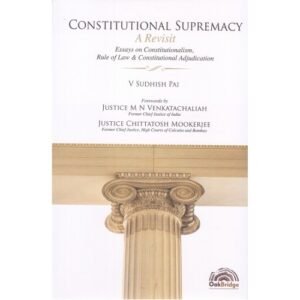 CONSTITUTIONAL SUPREMACY – A REVISIT