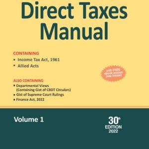 BHARAT’S DIRECT TAXES MANUAL ( IN 3 VOLS- 30TH EDN 2022)