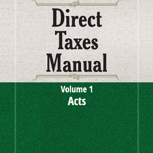 Taxmann’s Direct Taxes Manual | Set of 3 Volumes |