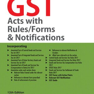 GST ACTS WITH RULES/FORMS & NOTIFICATIONS