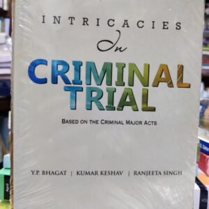 Intricacies In Criminal Trial Based on the Criminal Major Acts