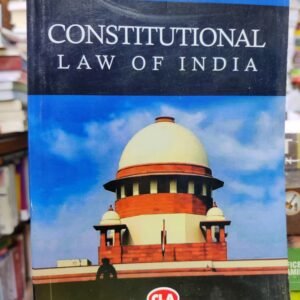 Constitution Law of India by Dr J N Pandey – 59th Edition