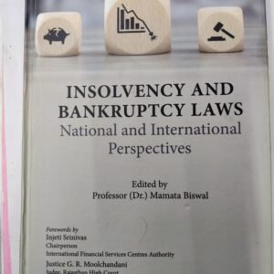 THOMSON REUTER’s INSOLVENCY AND BANKRUPTCY LAWS BY PROF (DR) MAMATA BISWAL