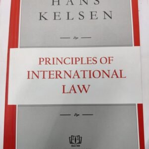 PRINCIPLES OF INTERNATIONAL LAW BY HANS KELSEN