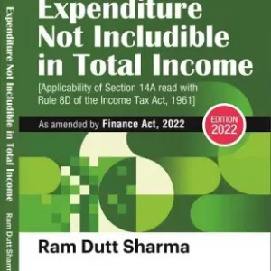 Commercial’s Expenditure Not Includible In Total Income by Ram Dutt Sharma