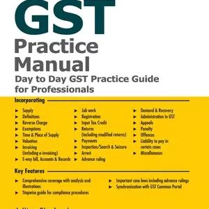 Taxmann’s GST Practice Manual by Aditya Singhania – 6th Edition