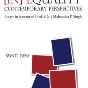 LAW AND IN EQUALITIES-CONTEMPORARY PERSPECTIVES BY SWATI DEVA