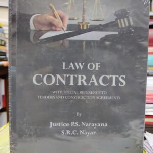 LAW OF CONTRACTS BY JUSTICE PS NARAYANA AND SRC NAYAR