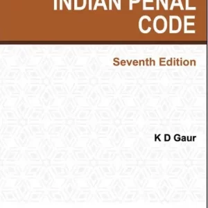 TEXTBOOK ON INDIAN PENAL CODE BY KD GAUR
