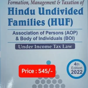 Commercial’s Formation, Management & Taxation of Hindu Undivided Families by Ram Dutt Sharma – 4th Edition