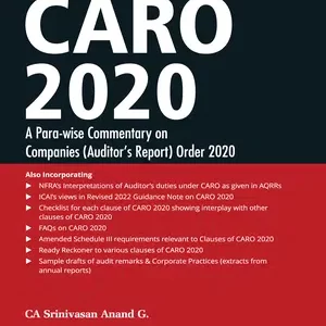 Taxmann’s CARO 2020 – A Para-wise Commentary on Companies (Auditor’s Report) Order 2020 by Srinivasan Anand G – 9th Edition 2022
