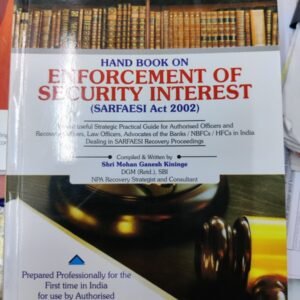 HANDBOOK ON ENFORCEMENT OF SECURITY INTEREST( SARFAESI ACT 2002)