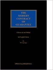 THE MODERN CONTRACT OF GUARANTEE -O’DONOVAN AND PHILLIPS BY W COURTNEY(SOUTH ASIAN EDN)