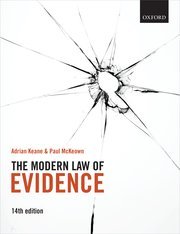 THE MODERN LAW OF EVIDENCE (UK) BY ADRIAN KEANE & PAUL McKEOWN