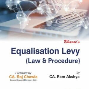 EQUALISATION LEVY (LAW & PROCEDURE) BY RAM AKSHYA