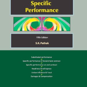 Goyle’s Law of Specific Performance [HB] by S. K. Pathak