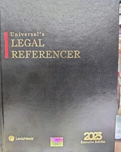 UNIVERSAL’S LEGAL REFERENCER 2023 – EXECUTIVE EDITION (LEXIS NEXIS)