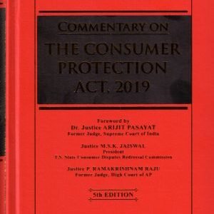 Commentary On The Consumer Protection Act 2022 Edn by Y. V. Rao