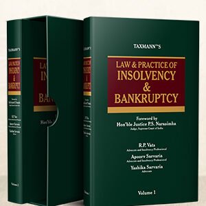 Law & Practice of Insolvency & Bankruptcy (Set of 2 Vols.) by R.P. Vats, Apoorv Sarvaria, Yashika Sarvaria