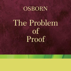 Problem of Proof, 2nd Edn. (Indian Economy Reprint) by Albert S. Osborn
