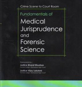 FUNDAMENTAL OF MEDICAL JURISPRUDENCE AND FORENSIC SCIENCE
