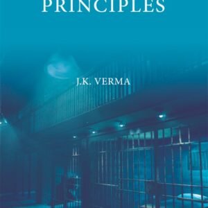 Sentencing Principles by J K Verma