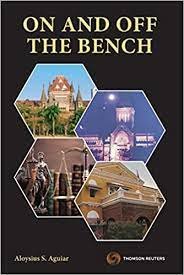 ON AND OFF THE BENCH BY ALOYSIUS S. AGUIAR – 1st South Asian Edition