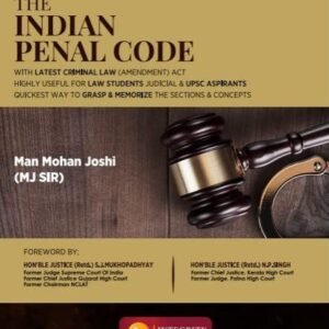 The Indian Penal Code By Man Mohan Joshi (MJ Sir)