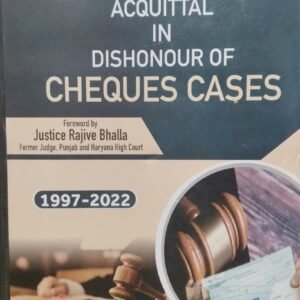 SUPREME COURT ACQUITTAL IN DISHONOUR OF CHEQUES CASES ( 1997-2022 )