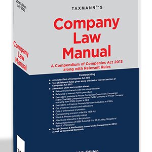 Taxmann’s Company Law Manual – 20th JULY Edition 2023