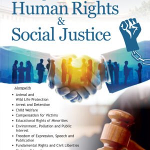 Leading Cases on Human Rights & Social Justice