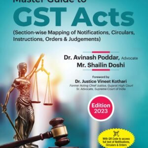 Commercial’s Master Guide to GST ACTS by Dr. Avinash Poddar Edition 2023