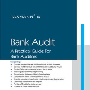 Taxmann Bank Audit – A Practical Guide for Bank Auditors By Anil K.Saxena 6th Edition 2023