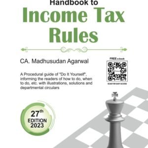 Bharat Handbook To INCOME TAX RULES 27th edn., 2023
