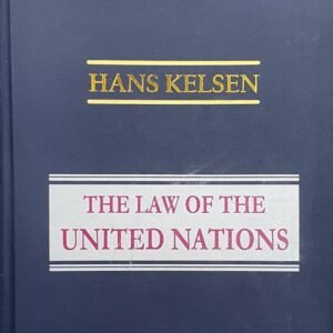 The Law of United Nations by Hans Kelsen