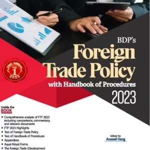 BDP’s Foreign Trade Policy with Handbook of Procedures 2023 by Anand Garg
