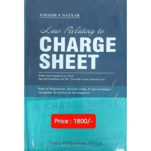 Vinod Publication’s Law relating to Charge Sheet by Yogesh V Nayyar – Edition 2023