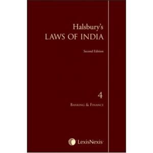 Halsbury’s Laws of India-Banking & FInance; Vol 4