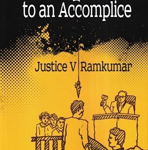 Tendering Pardon to an Accomplice by Justice V Ramkumar – Edition 2023